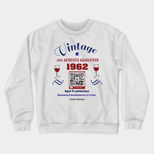 Vintage birthday gift 1962 Crewneck Sweatshirt